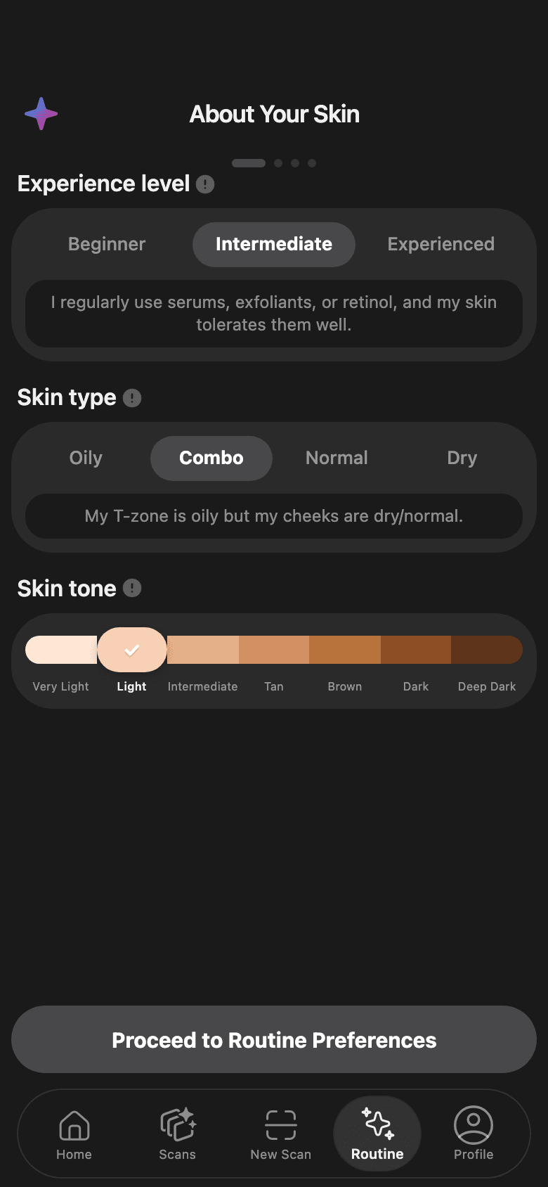 About Your Skin — experience level, skin type and skin tone